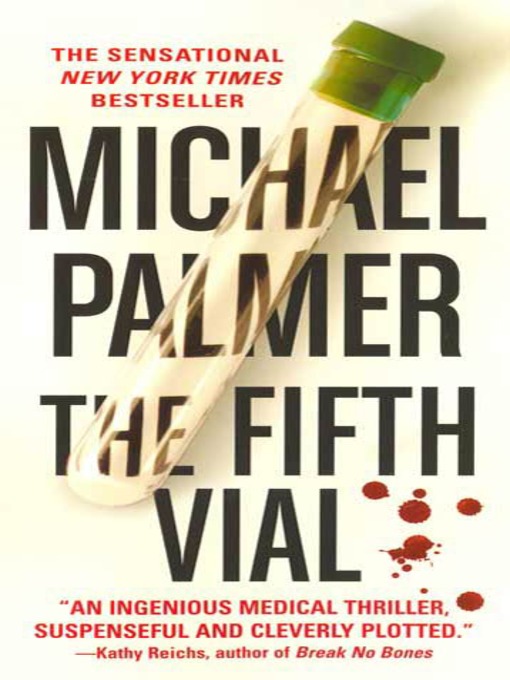 Title details for The Fifth Vial by Michael Palmer - Available